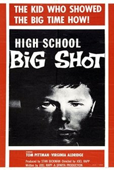 High School Big Shot (1959) afişi
