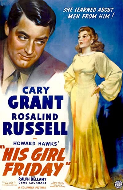 His Girl Friday (1940) afişi His Girl Friday (1940) afişi