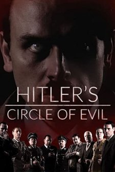 Hitler'in Kötülük Çemberi (2018) afişi