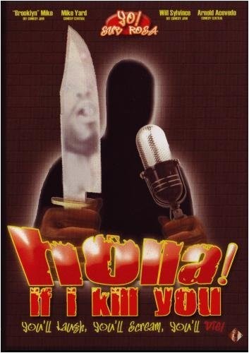 Holla ıf ı Kill You (2003) afişi Holla ıf ı Kill You (2003) afişi