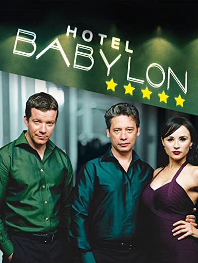 Hotel Babylon (2006) afişi Hotel Babylon (2006) afişi