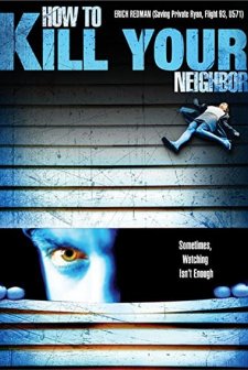 How To Film Your Neighbour (2009) afişi