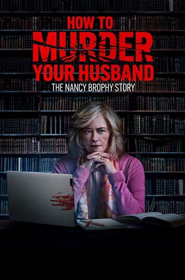 How to Murder Your Husband (2023) afişi How to Murder Your Husband (2023) afişi