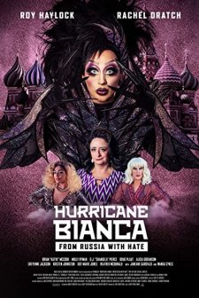 Hurricane Bianca: From Russia with Hate