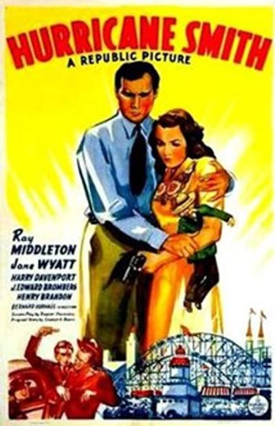Hurricane Smith (1941) afişi Hurricane Smith (1941) afişi
