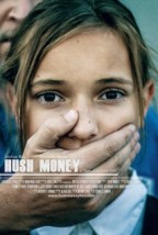Hush Money (2016) afişi Hush Money (2016) afişi