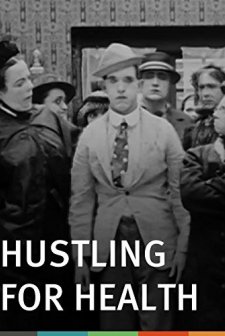 Hustling For Health (1919) afişi