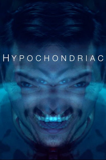 Hypochondriac (2022) afişi Hypochondriac (2022) afişi