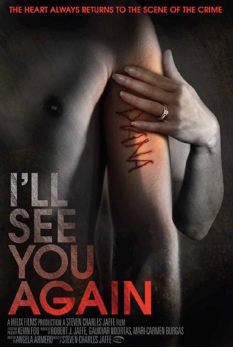 I'll See You Again (2012) afişi I'll See You Again (2012) afişi