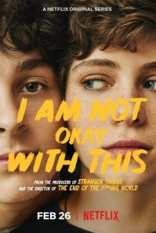 I Am Not Okay with This (2020) afişi