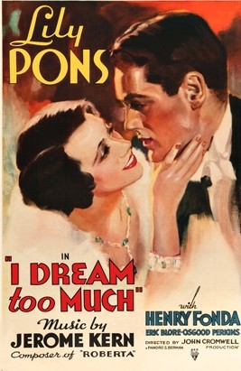 ı Dream Too Much (1935) afişi ı Dream Too Much (1935) afişi