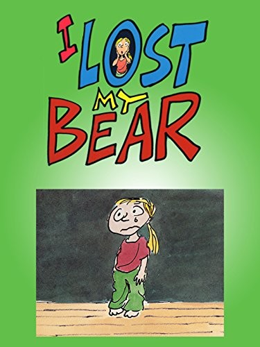 ı Lost My Bear (2005) afişi ı Lost My Bear (2005) afişi