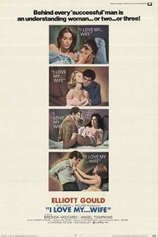 I Love My Wife (1970) afişi