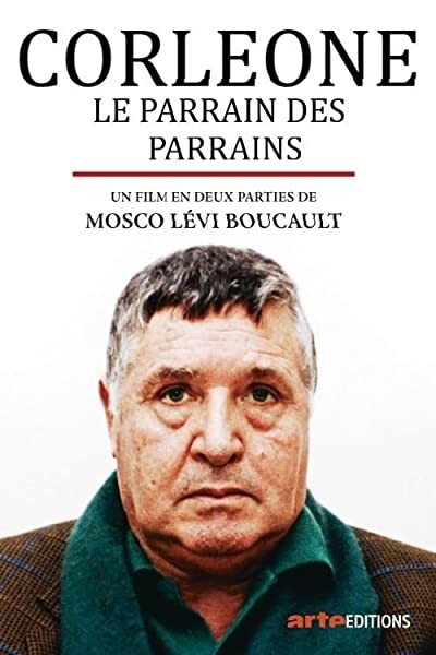 Corleone: A History of la Cosa Nostra (2019) afişi Corleone: A History of la Cosa Nostra (2019) afişi