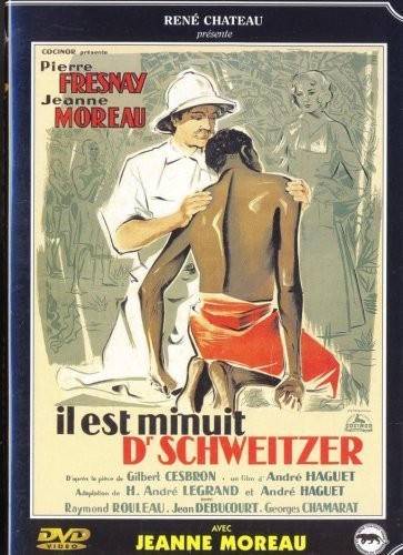 Il Est Minuit, Docteur Schweitzer (1952) afişi Il Est Minuit, Docteur Schweitzer (1952) afişi