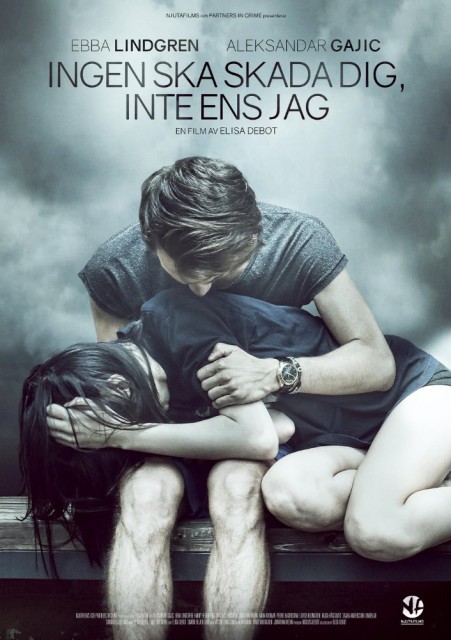 Ingen ska skada dig, inte ens jag (2017) afişi Ingen ska skada dig, inte ens jag (2017) afişi
