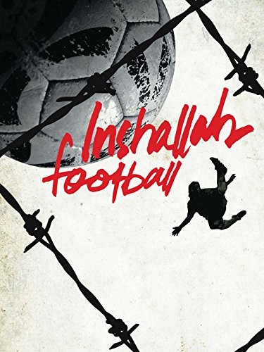 Inshallah, Football (2010) afişi Inshallah, Football (2010) afişi