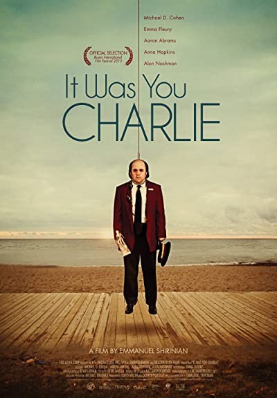 It Was You Charlie (2013) afişi It Was You Charlie (2013) afişi