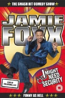Jamie Foxx: ı Might Need Security (2002) afişi