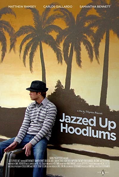 Jazzed Up Hoodlums (2009) afişi Jazzed Up Hoodlums (2009) afişi