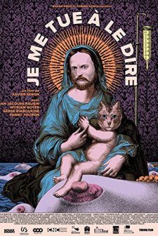 Je me tue à le dire (2015) afişi