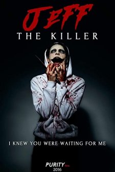 Jeff the Killer: The Movie