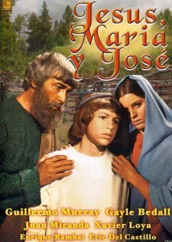 Jesús, María Y José (1972) afişi Jesús, María Y José (1972) afişi