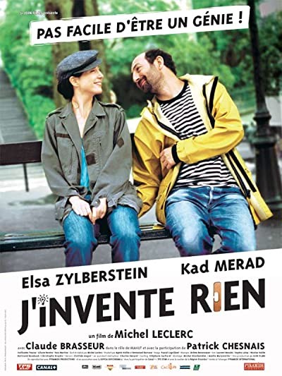 J'invente Rien (2006) afişi J'invente Rien (2006) afişi