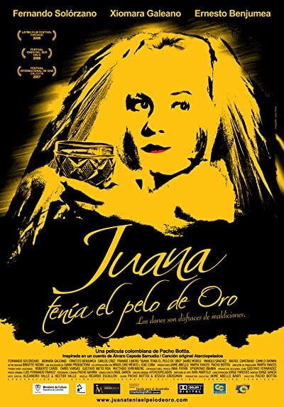 Juana Tenía El Pelo De Oro (2006) afişi Juana Tenía El Pelo De Oro (2006) afişi