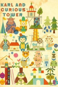 Karl And Curious Tower (2010) afişi