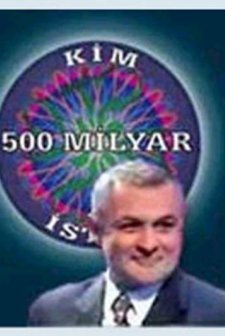 Kim 500 Milyar Ister afişi