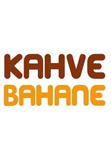 Kahve Bahane (2009) afişi