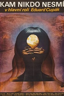 Kam Nikdo Nesmi (1979) afişi