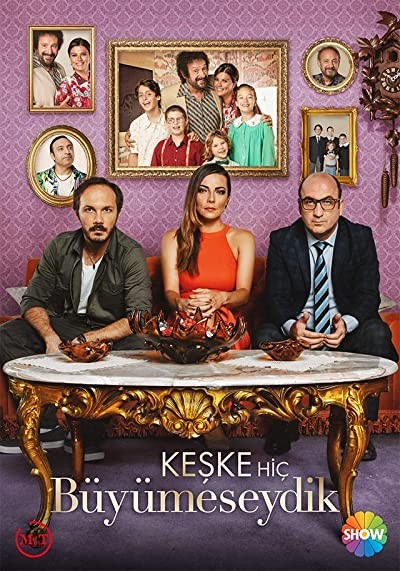 Keşke Hiç Büyümeseydik (2018) afişi Keşke Hiç Büyümeseydik (2018) afişi