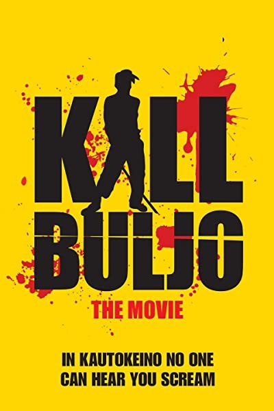 Kill Buljo: The Movie (2007) afişi Kill Buljo: The Movie (2007) afişi