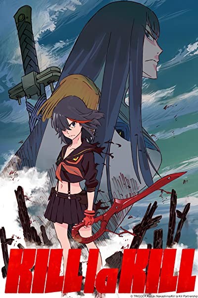 Kill La Kill (2013) afişi Kill La Kill (2013) afişi