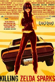 Killing Zelda Sparks (2007) afişi