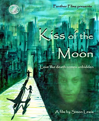 Kiss Of The Moon (2009) afişi Kiss Of The Moon (2009) afişi