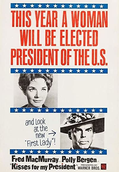Kisses for My President (1964) afişi Kisses for My President (1964) afişi