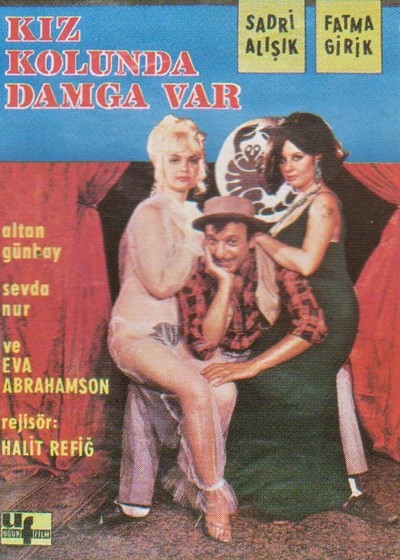 Kız Kolunda Damga Var (1967) afişi Kız Kolunda Damga Var (1967) afişi