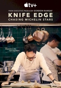 Knife Edge: Chasing Michelin Stars