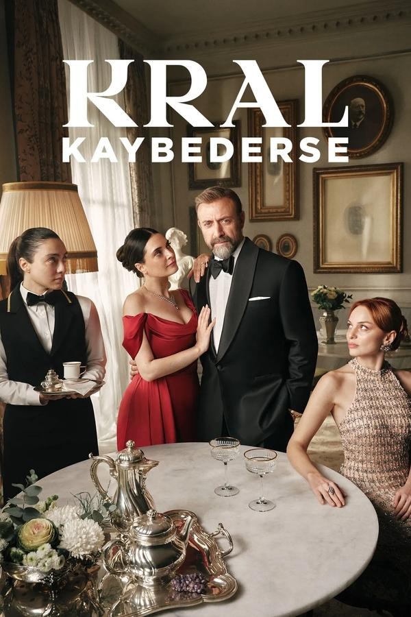 Kral Kaybederse (2025) afişi Kral Kaybederse (2025) afişi