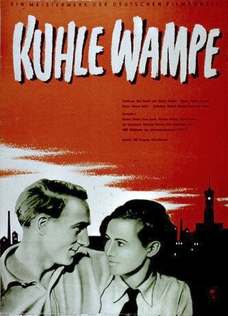 Kuhle Wampe Oder: Wem Gehört Die Welt? (1932) afişi Kuhle Wampe Oder: Wem Gehört Die Welt? (1932) afişi
