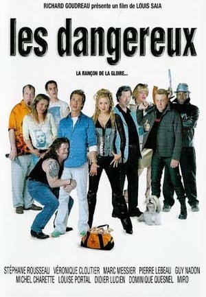 Les Dangereux (2002) afişi Les Dangereux (2002) afişi