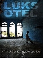 Lüks Otel (2011) afişi Lüks Otel (2011) afişi
