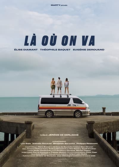 Là où on va (2018) afişi Là où on va (2018) afişi
