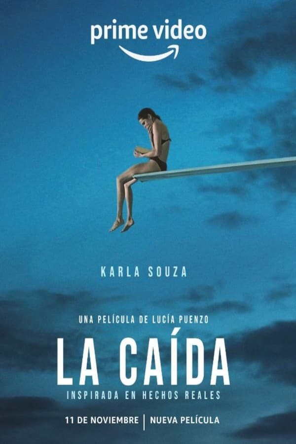 La Caída (2022) afişi La Caída (2022) afişi