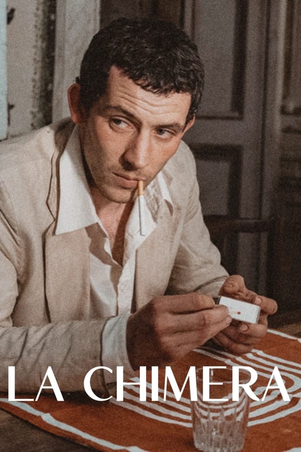 La chimera (2023) afişi La chimera (2023) afişi