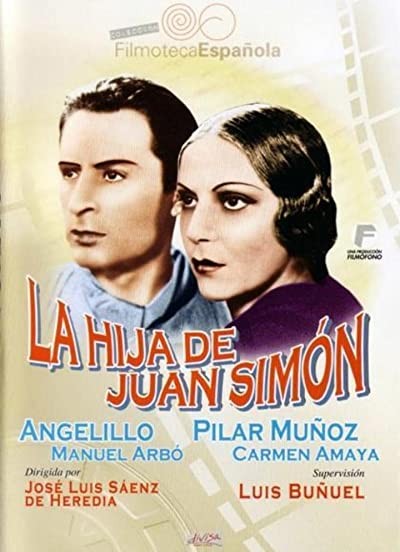 La Hija De Juan Simón (1935) afişi La Hija De Juan Simón (1935) afişi