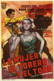 La Mujer, El Torero Y El Toro (1950) afişi